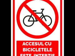 Semn pentru accesul cu bicicletele este interzis