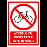 Semn pentru accesul cu bicicletele este interzis